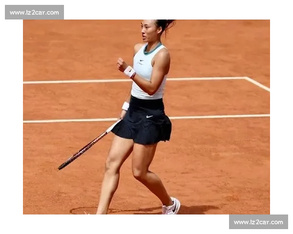 郑钦文凭借坚韧表现勇闯全球网球舞台成就新高峰